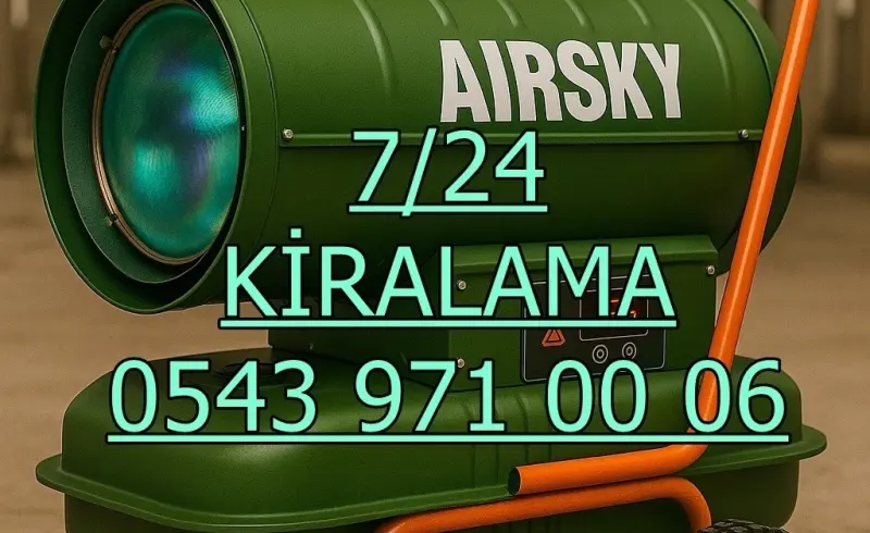 Muş ve Ağrı ve Ordu MAZOTLU ELEKTRİKLİ ISIMAK ISITICI KİRALAMA